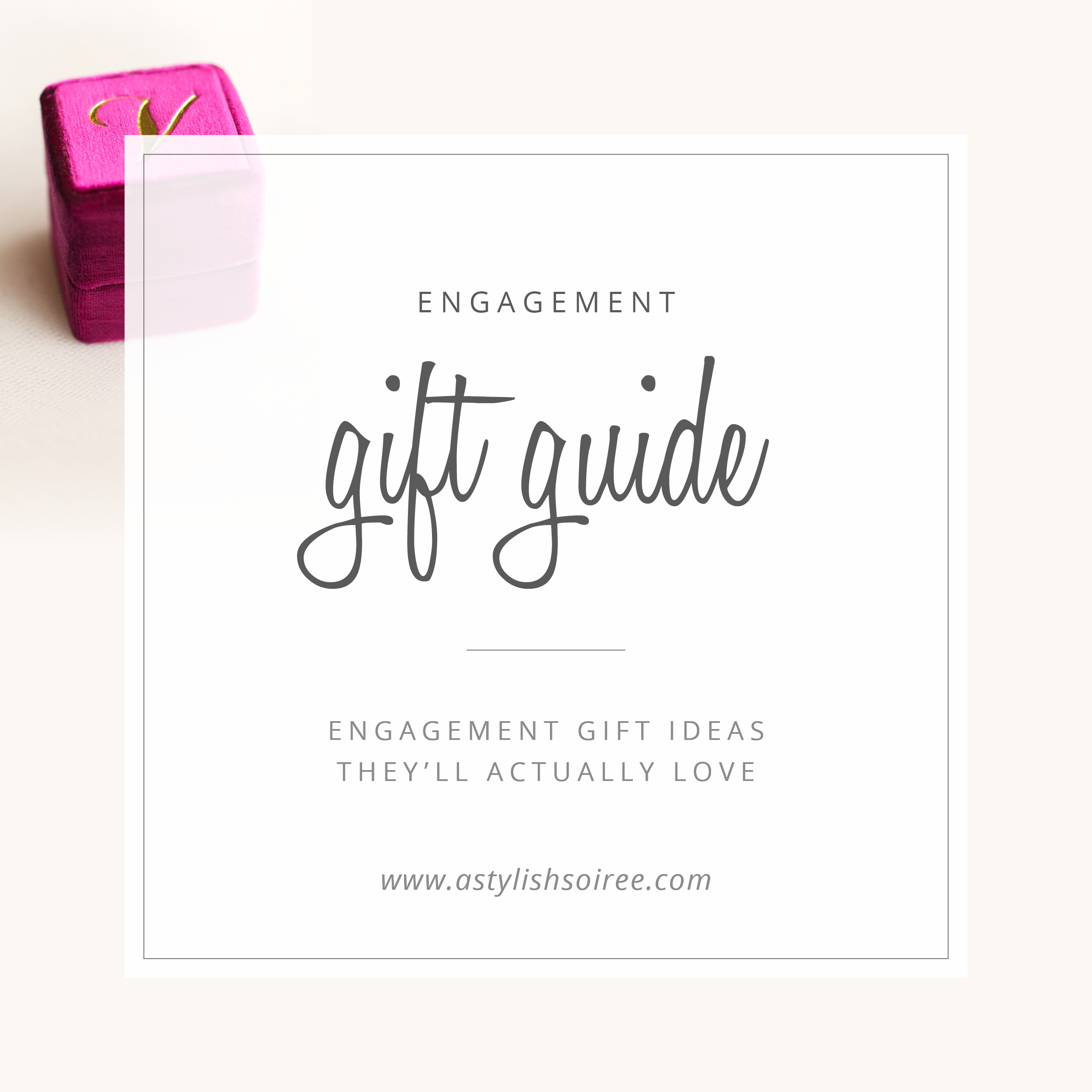 Engagement Gift Guide | A Stylish Soiree, Dallas Wedding Planner